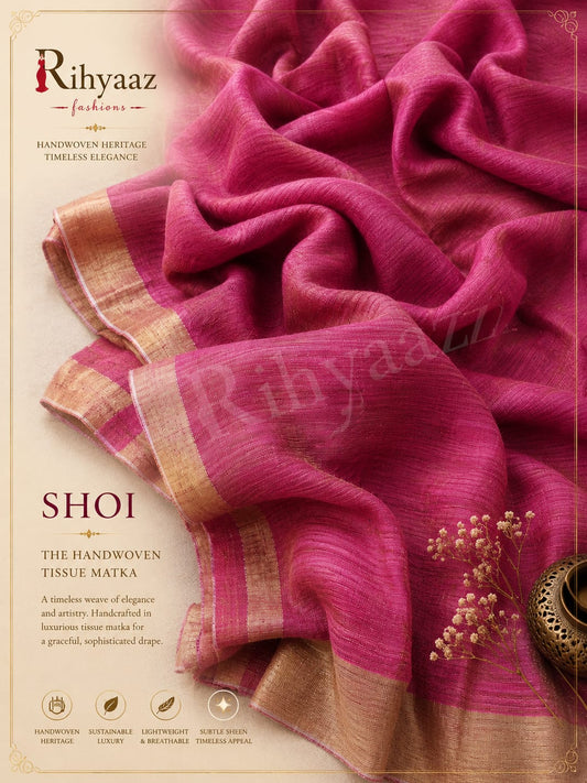 Shoi Inchi Par Tissue Resham Matka saree with elegant traditional border and running blouse piece by Rihyaaz.
